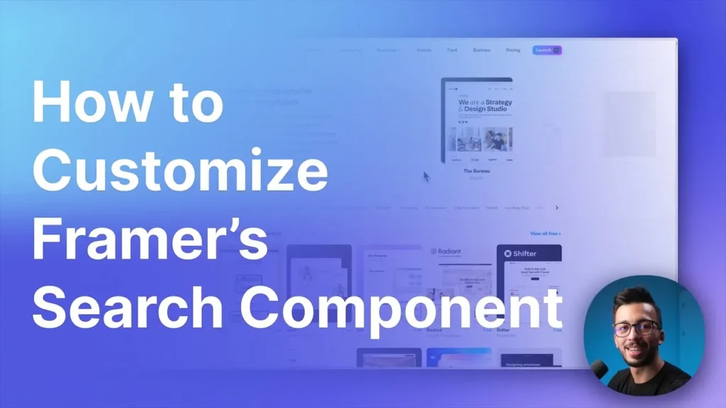 Framer tutorial image showing customization options for a search component, featuring code snippets and design elements for easy editing.