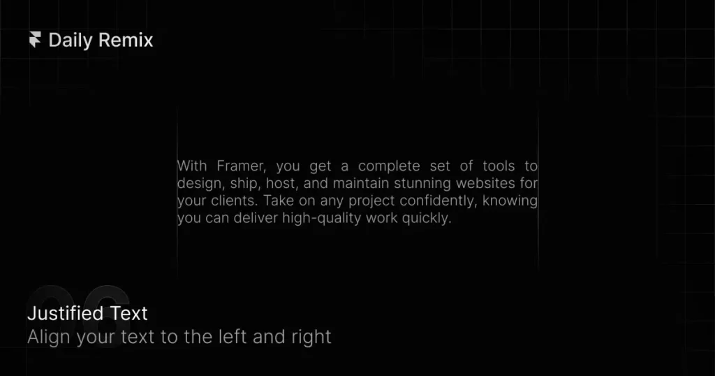 A screenshot of Framer showcasing a neatly arranged justified text layout on a clean, modern interface with soft colors and clear typography.