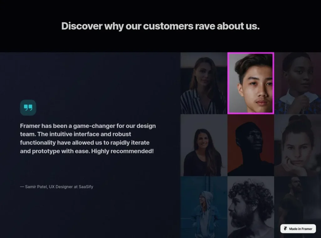 "Grid of user testimonials in Framer style, showcasing diverse customer photos and quotes on a clean, modern background."